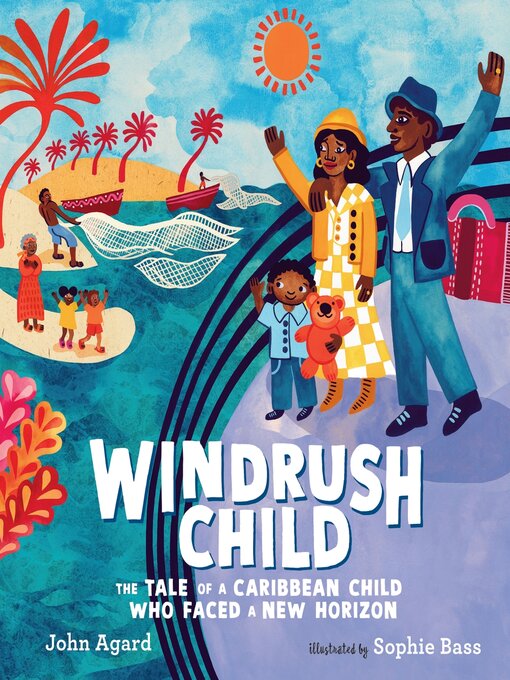 Title details for Windrush Child by John Agard - Available